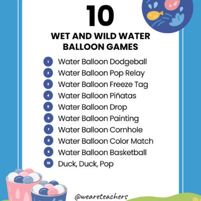 30 Wet And Wild Water Balloon Games And Activities