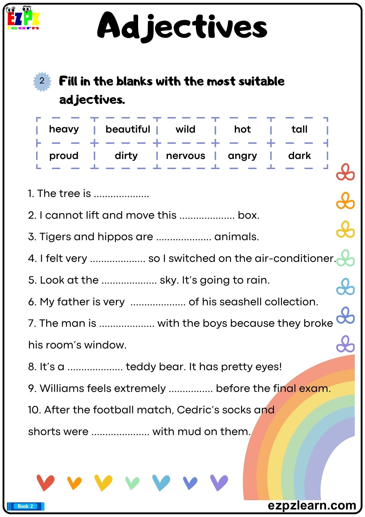 Adjectives Fill In The Blanks With The Most Suitable Adjectives Printable Grammar Worksheet Bk2 PDF Ezpzlearn
