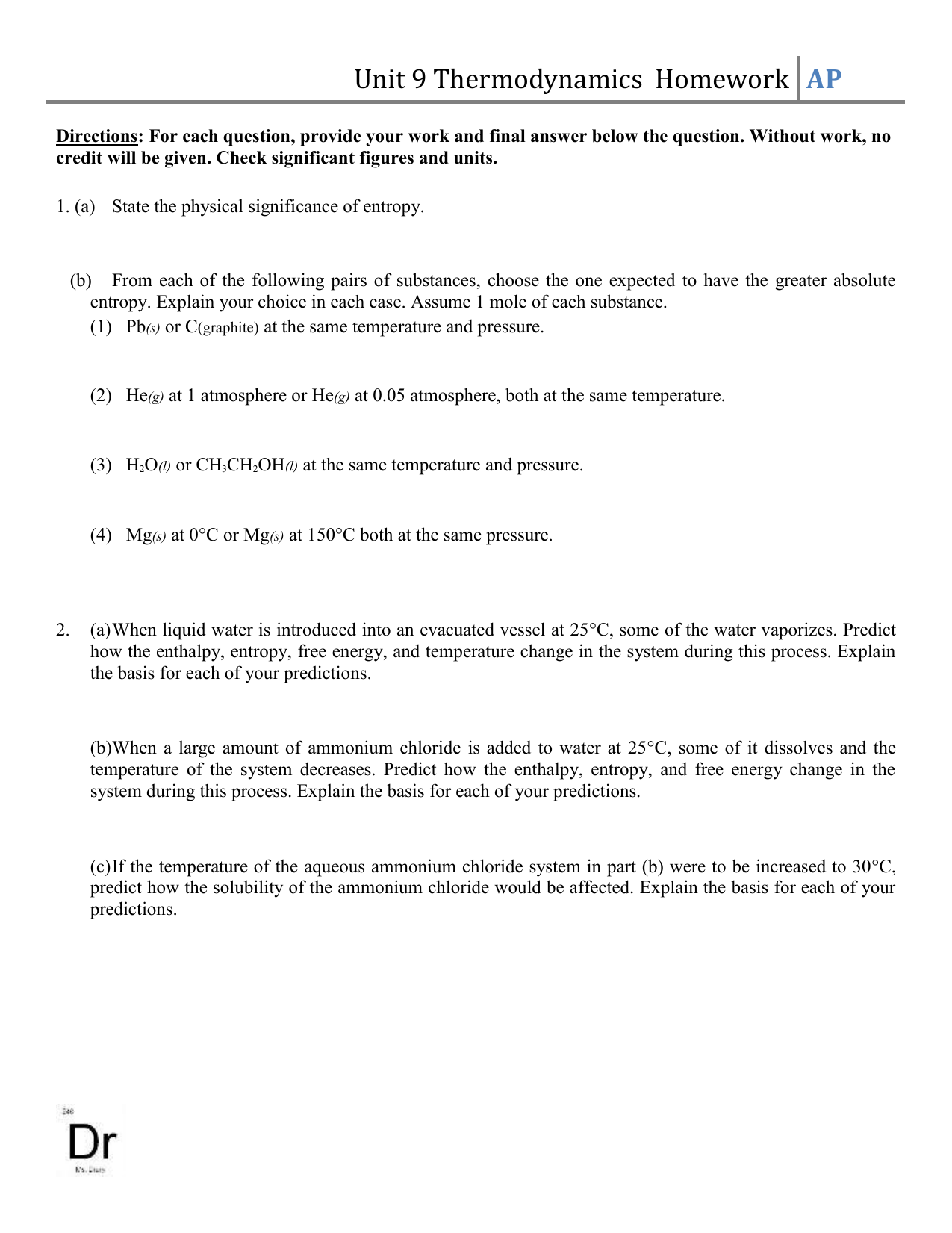 AP Thermodynamics Homework Entropy Enthalpy Equilibrium