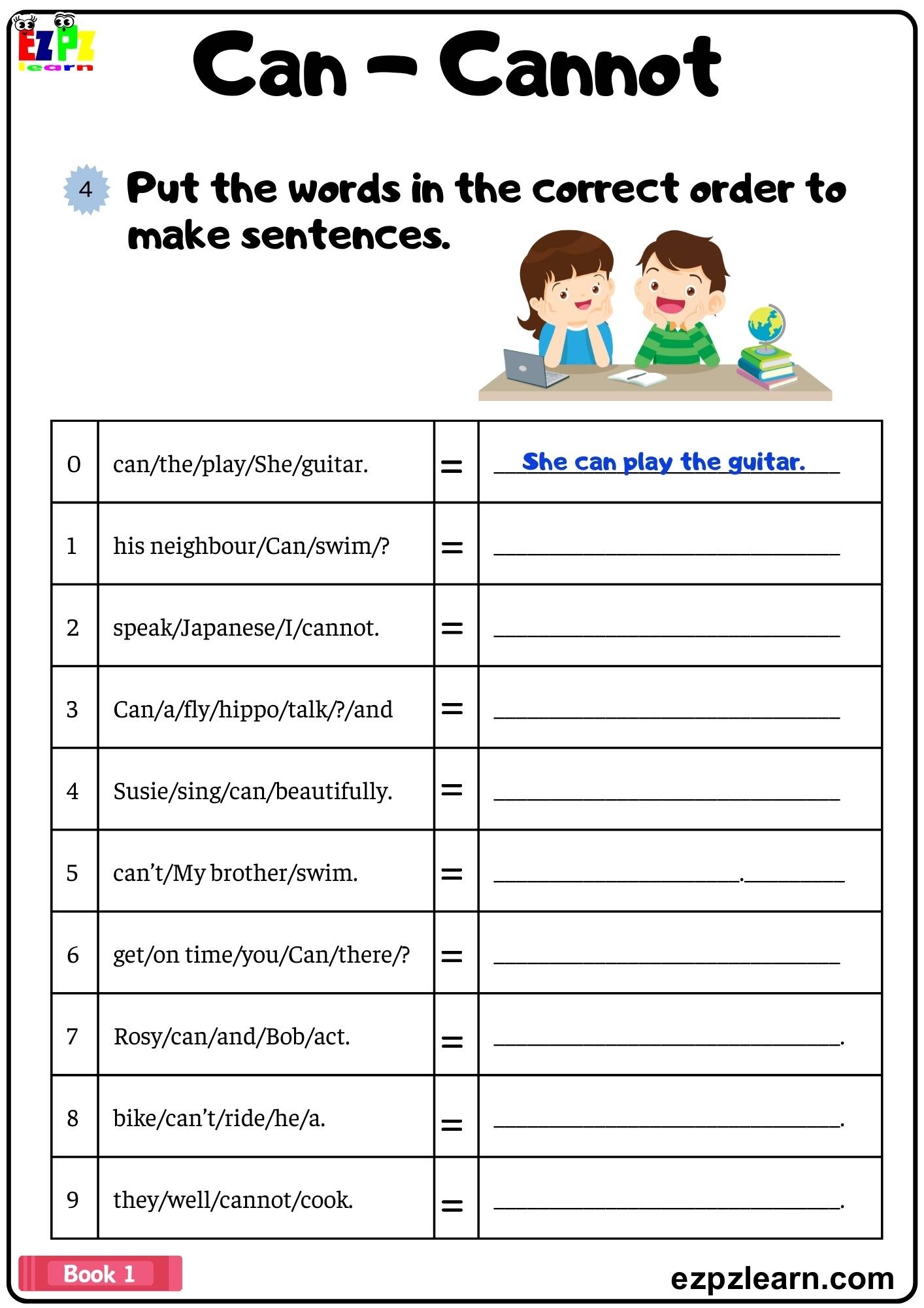 Can Cannot Put The Words In The Correct Order To Make Sentences Grammar Worksheet Pdf Ezpzlearn