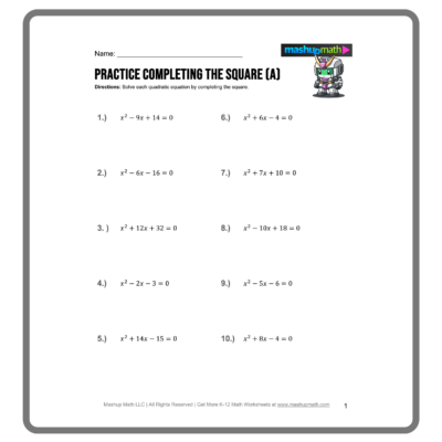 Completing The Square Worksheets Printable With Answers Mashup Math