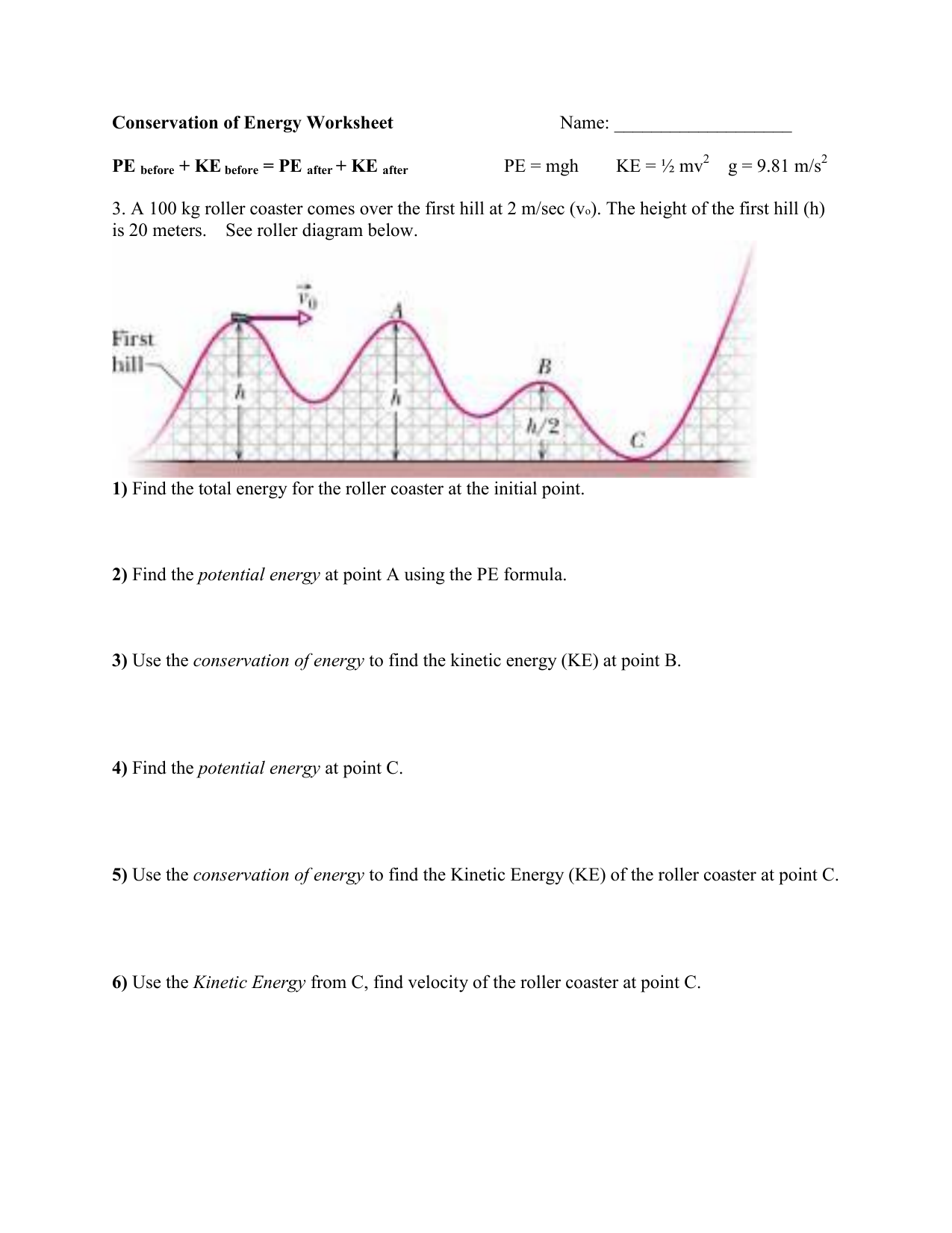 Conservation Of Energy Worksheet Roller Coaster Problem Conservation Of Energy Worksheet Roller Coaster Problem