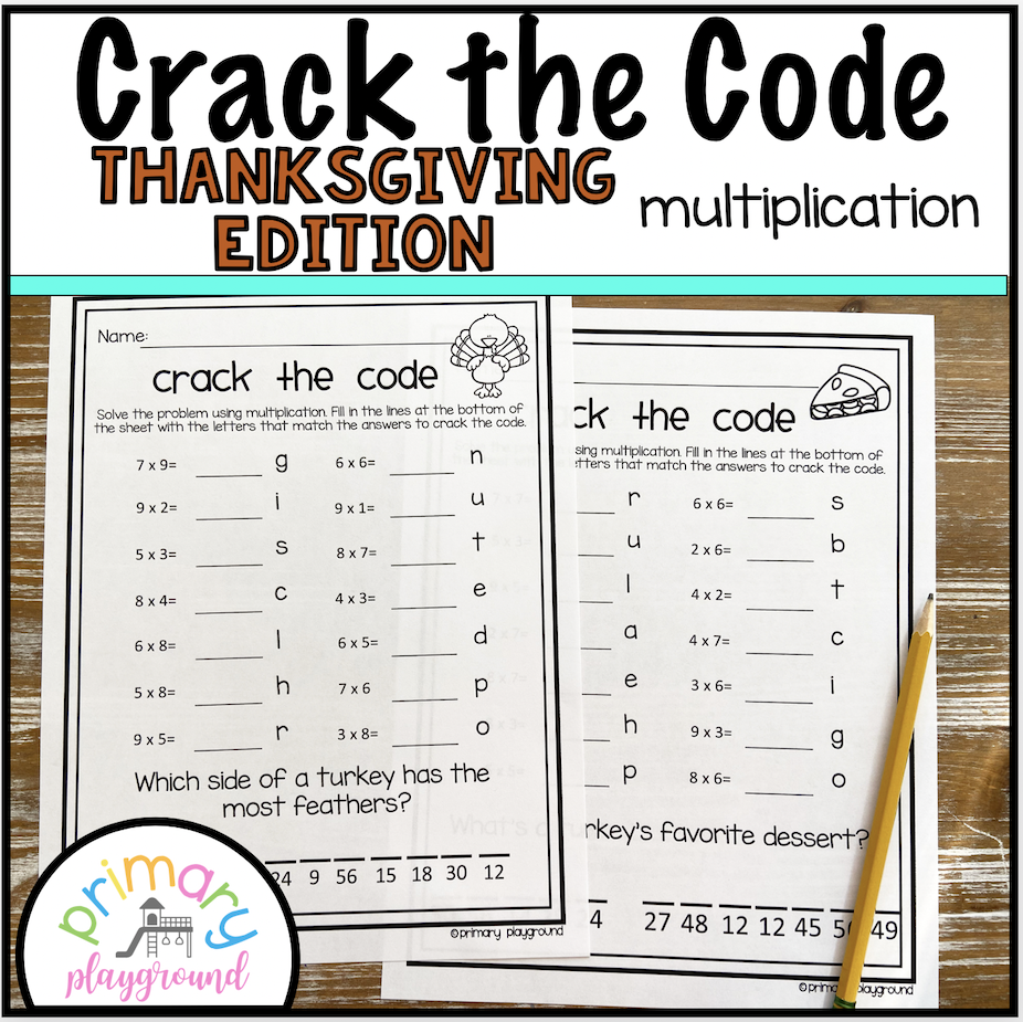 Crack The Code Math Thanksgiving Edition Multiplication Primary Playground Crack The Code Math Thanksgiving Edition Multiplication Primary Playground