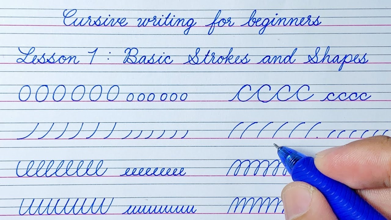 Cursive Writing For Beginners Lesson 1 Basic Strokes And Shapes Cursive Handwriting Practice YouTube Cursive Writing For Beginners Lesson 1 Basic Strokes And Shapes Cursive Handwriting Practice YouTube