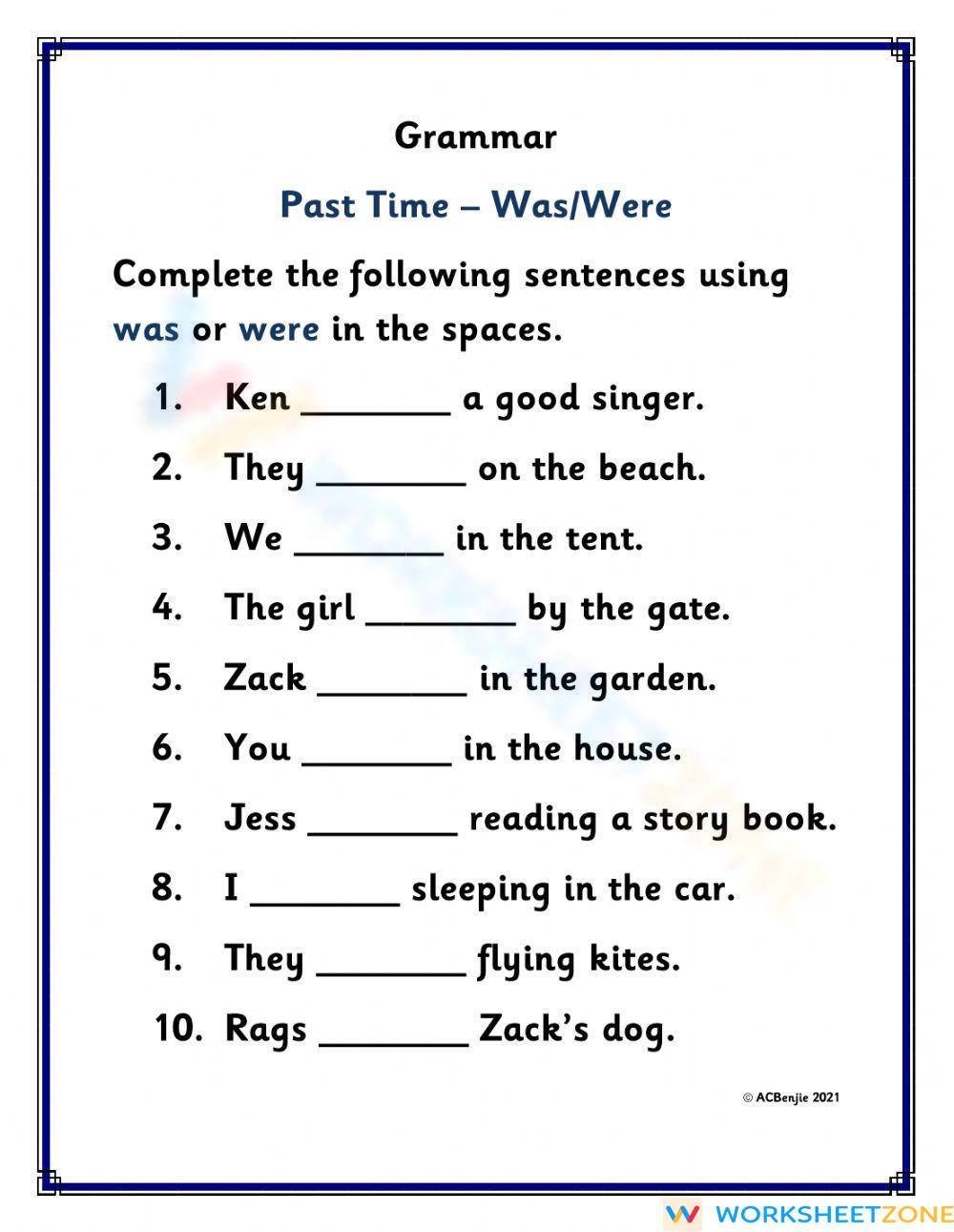 Grammar The Verb To Be Was Or Were Worksheet Worksheets Library