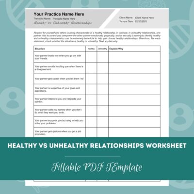 Healthy Vs Unhealthy Relationships Worksheet Editable Fillable PDF For Counselors Psychologists Psychiatrists Therapists Etsy