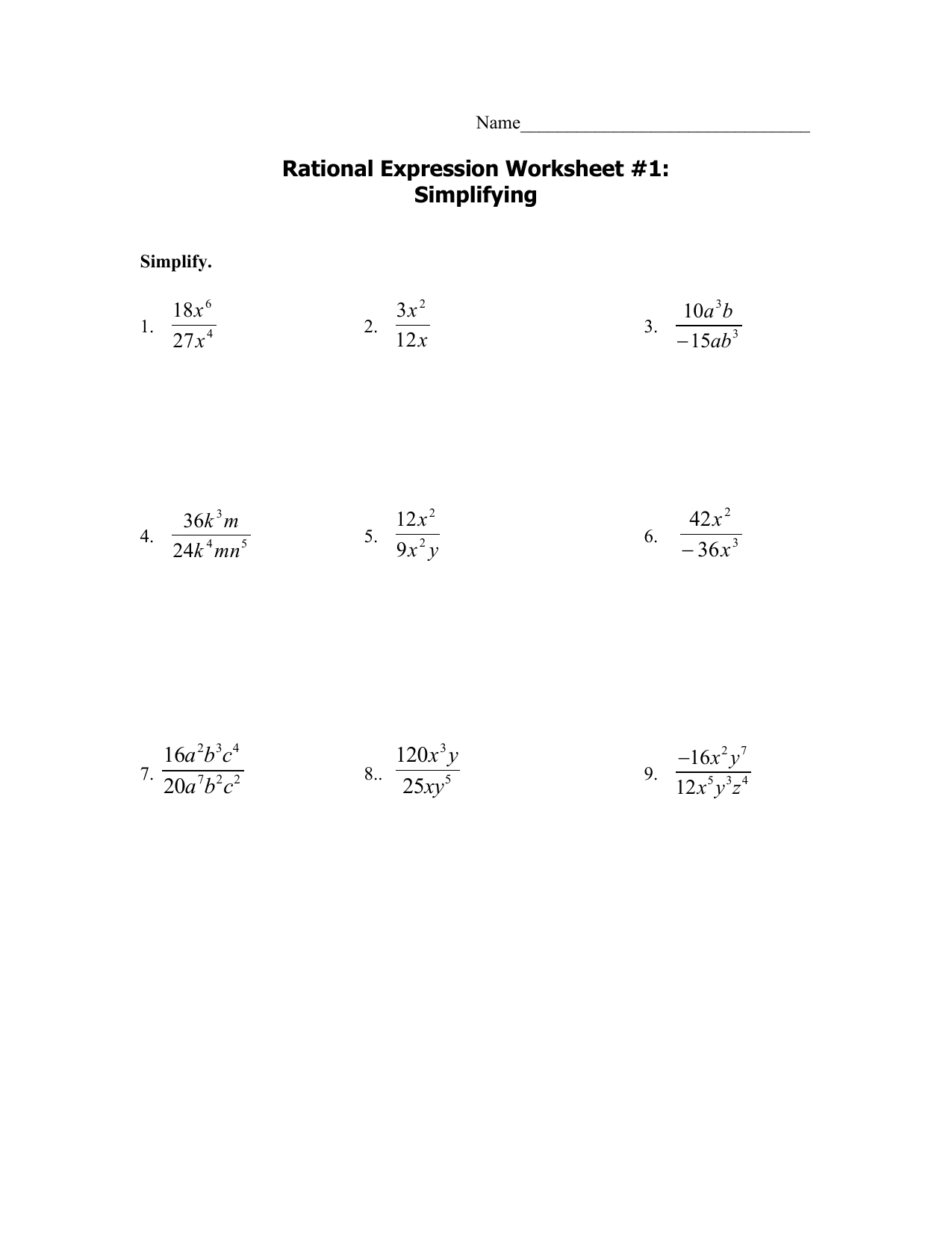 Rational Expressions Worksheet Simplify Multiply Divide