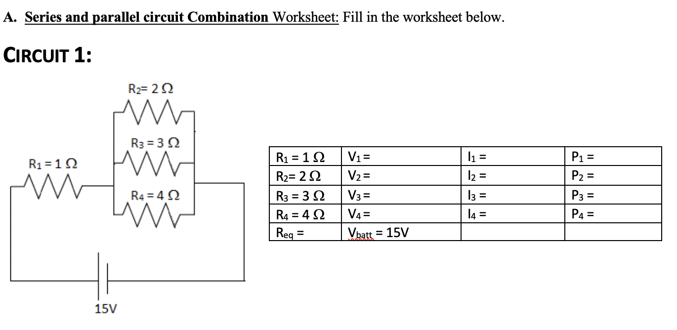 Solved A Series And Parallel Circuit Combination Worksheet Chegg Solved A Series And Parallel Circuit Combination Worksheet Chegg