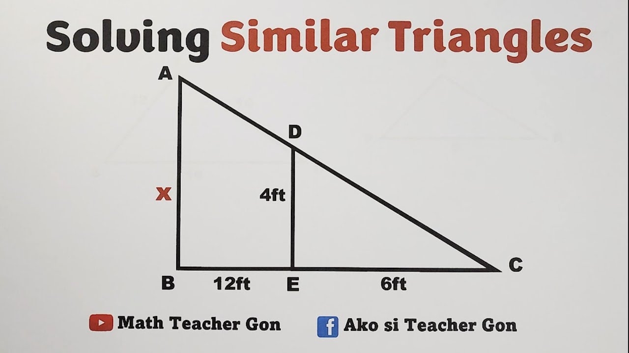 Solving Similar Triangles By MathTeacherGon YouTube