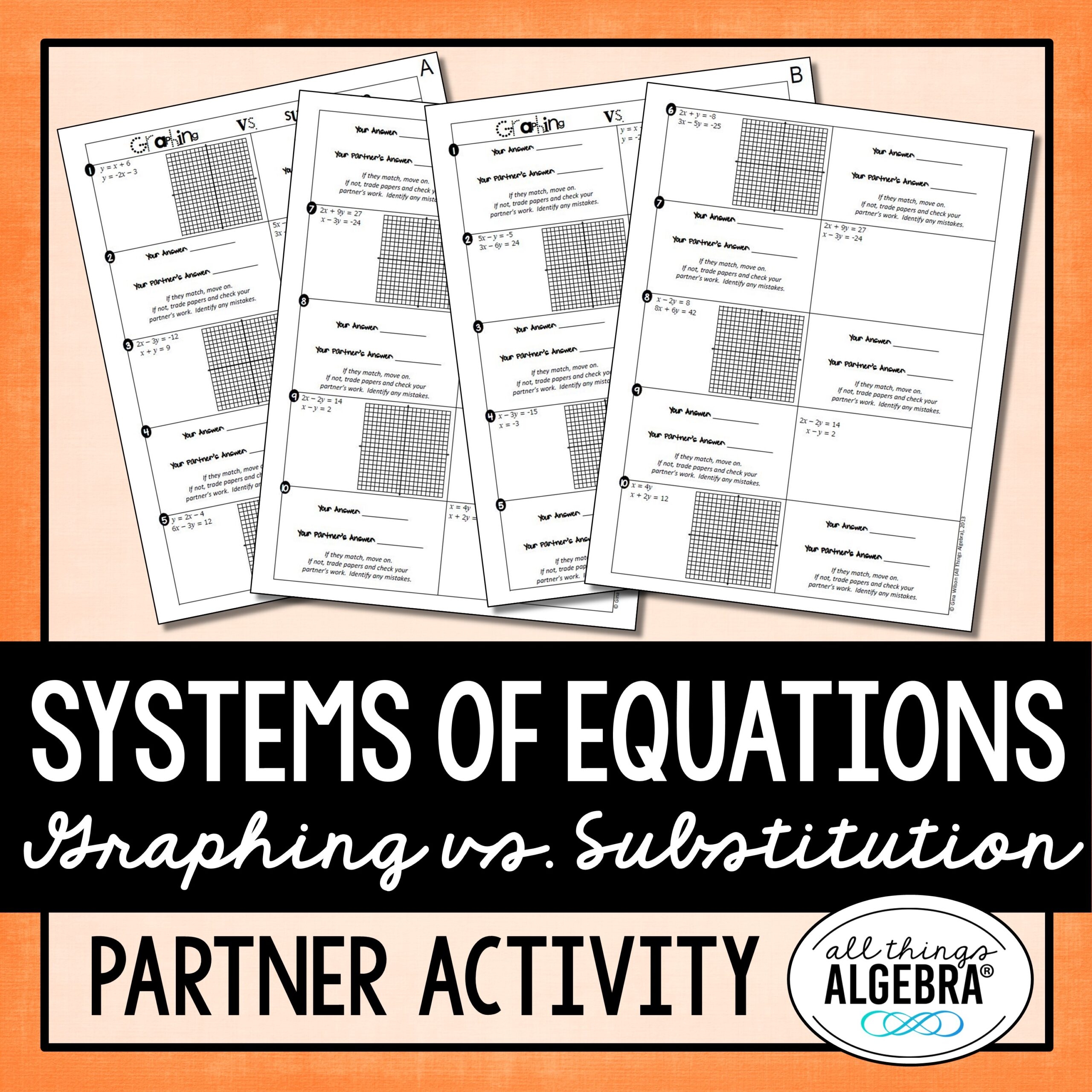 Systems Of Equations Graphing Vs Substitution Partner Activity All Things Algebra 
