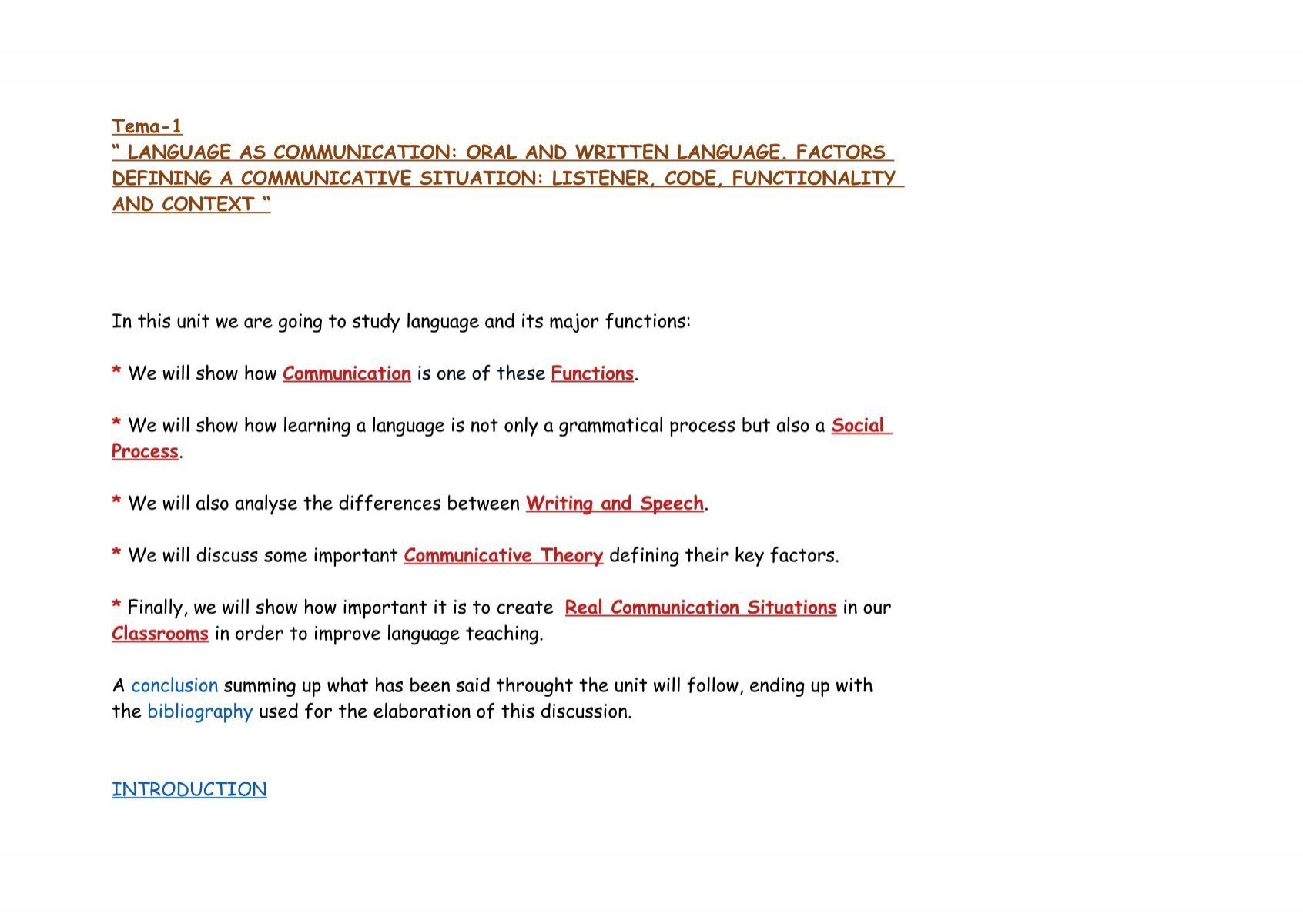 Tema 1 LANGUAGE AS COMMUNICATION ORAL AND WRITTEN 