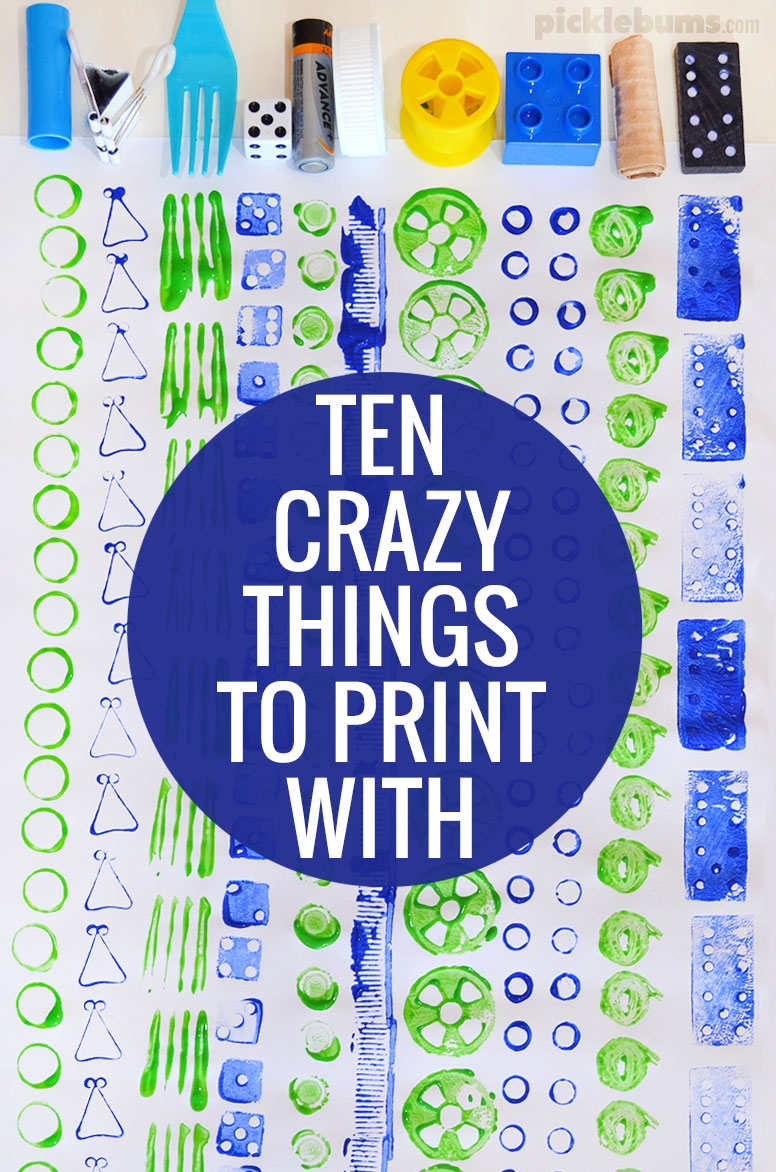 Ten Crazy Things To Print With Picklebums