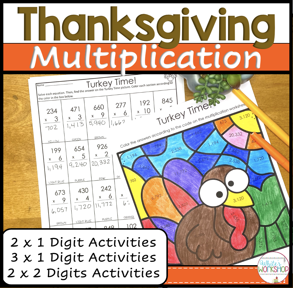 Thanksgiving Multiplication And Color By Code Activities Made By Teachers Thanksgiving Multiplication And Color By Code Activities Made By Teachers
