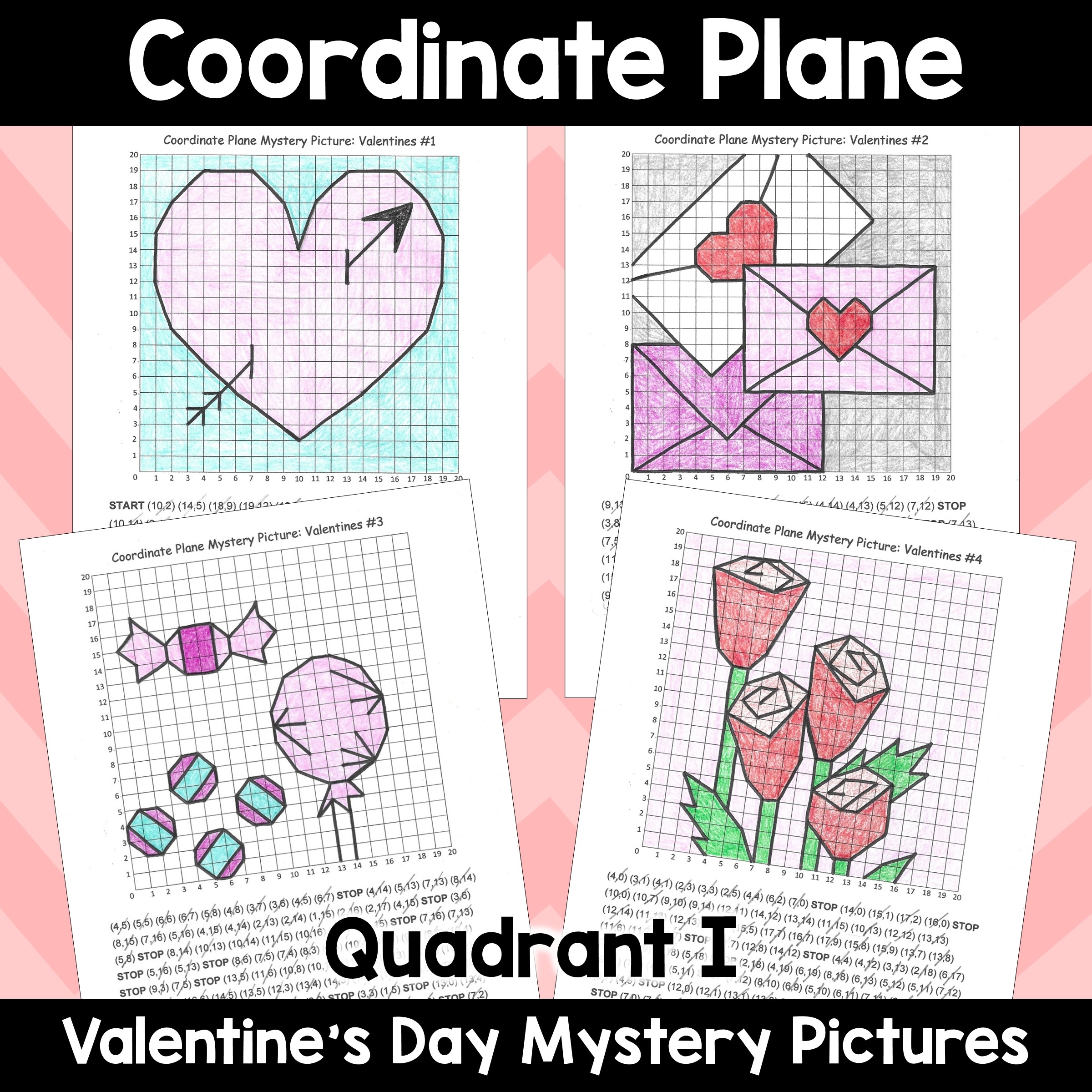 Valentine s Day Coordinate Plane Mystery Graphing Pictures In Quadrant I Made By Teachers
