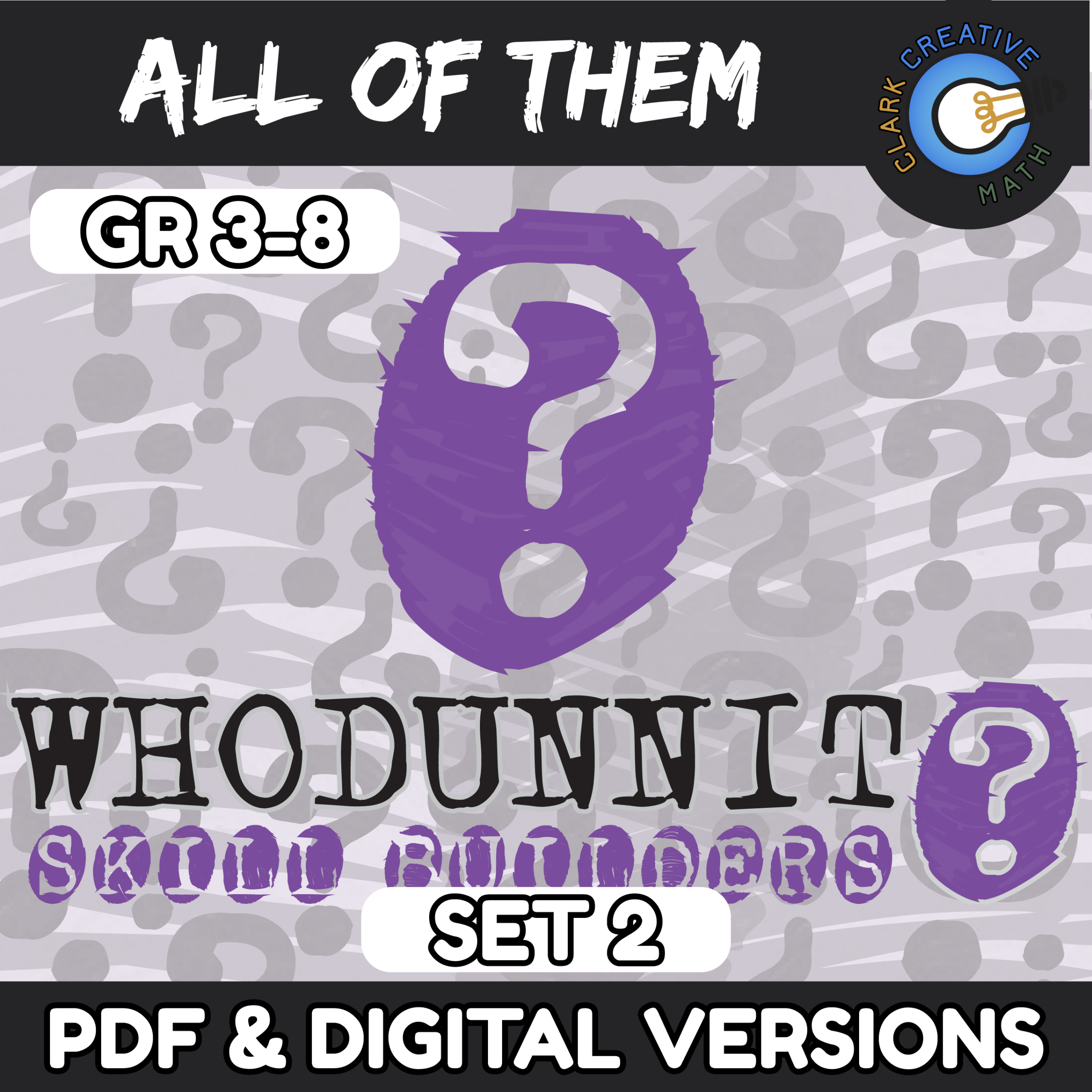 Whodunnit ALL OF THEM Math Bundle Grades 3 8 Clark Creative Education