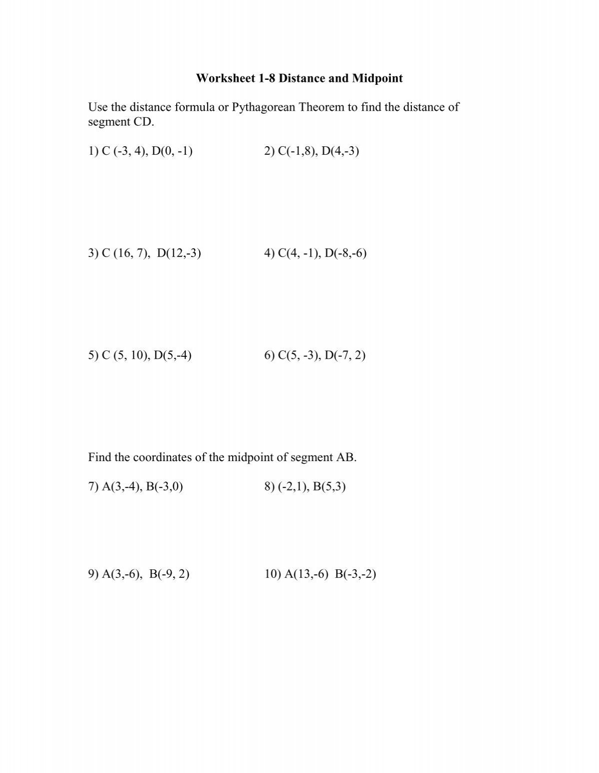 Worksheet 1 8 Distance And Midpoint Use The Distance Formula Or 