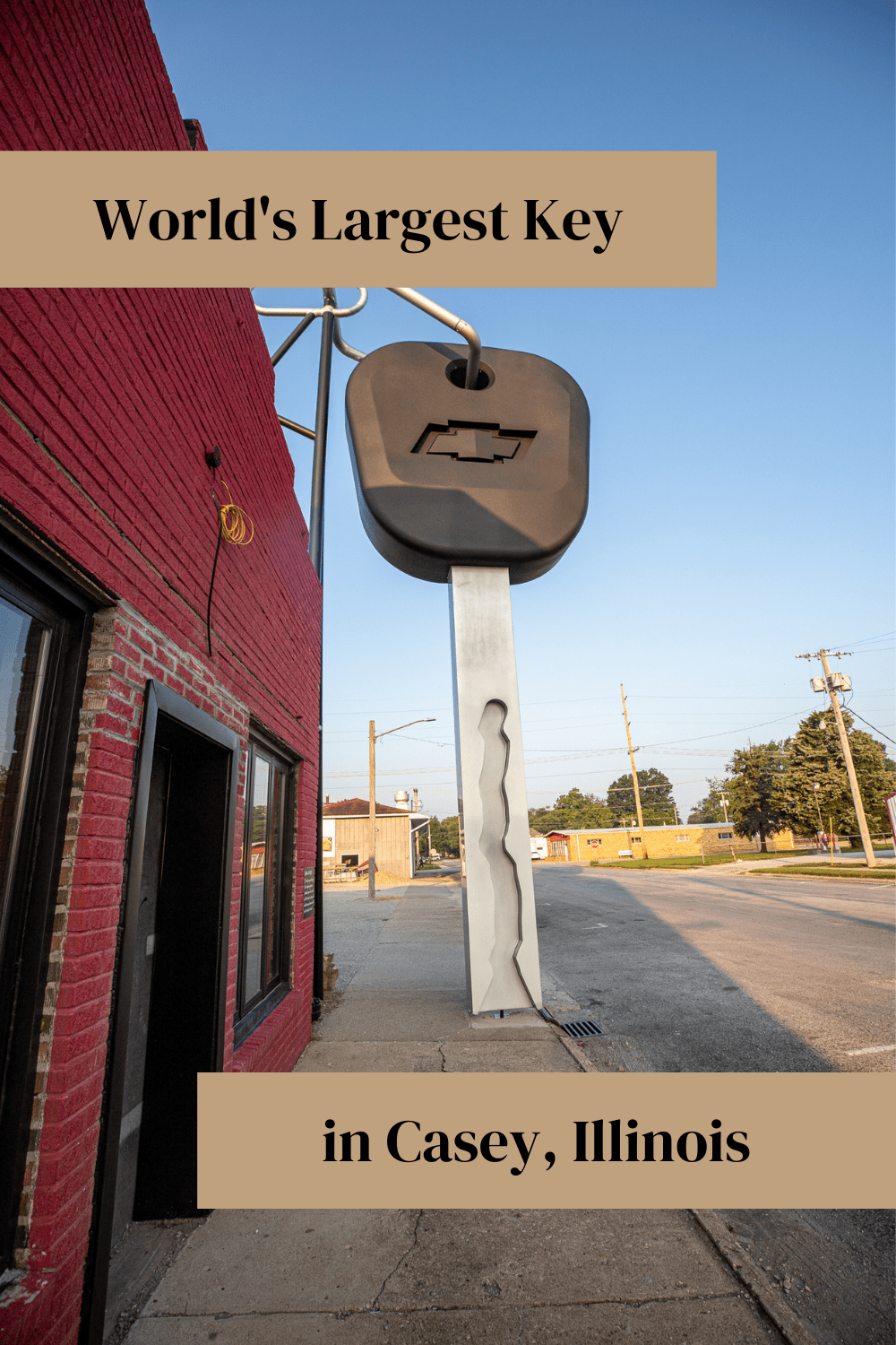 World s Largest Key In Casey Illinois